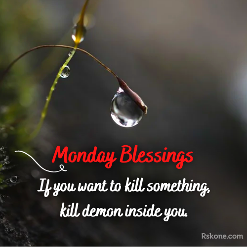 Monday Blessings Thought Pic
