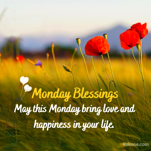 Good Morning Monday Blessings Happiness Photo