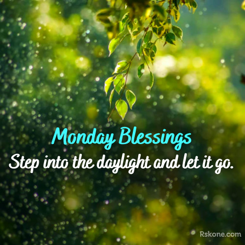 Monday Daylight Blessings Image