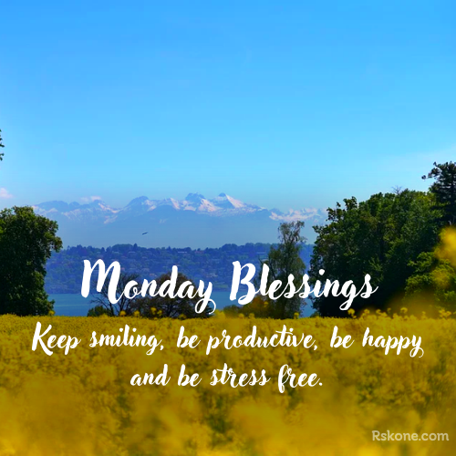 Monday Blessings Keep Smiling Image