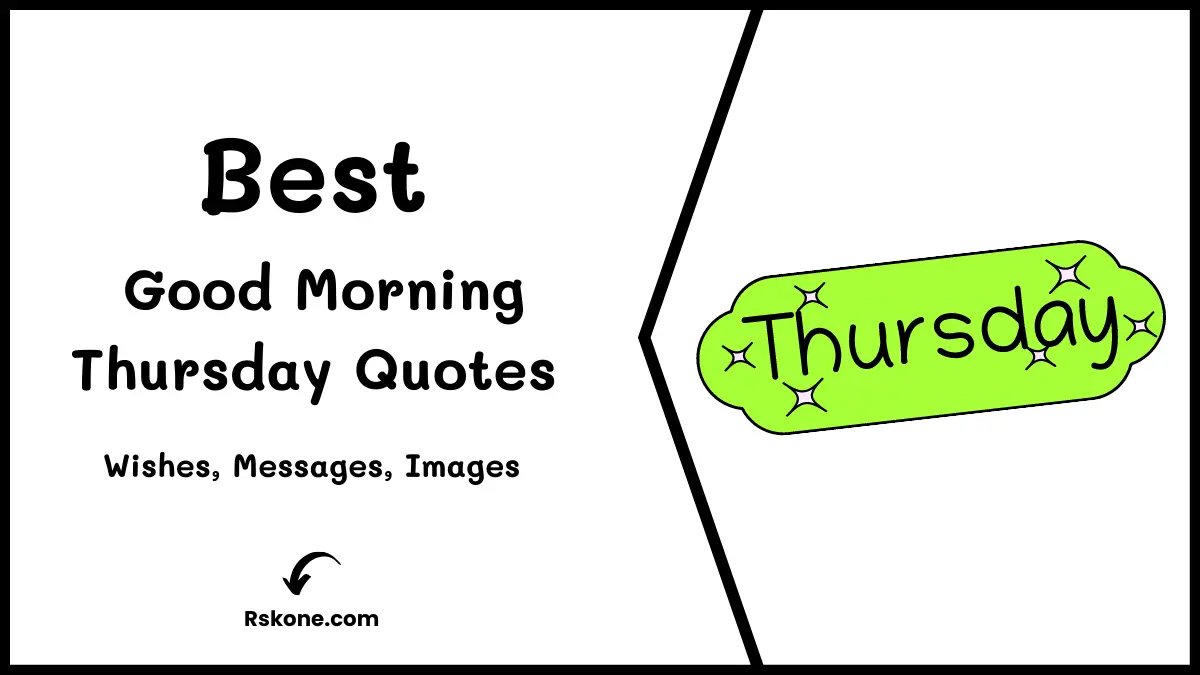 Good Morning Thursday Quotes