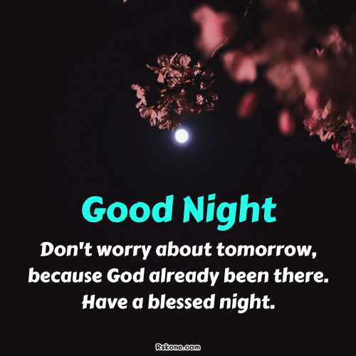 Don't Worry Good Night Blessings Image 16
