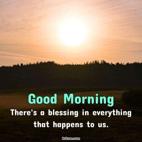 Good Morning Everthing Blessings Image 46
